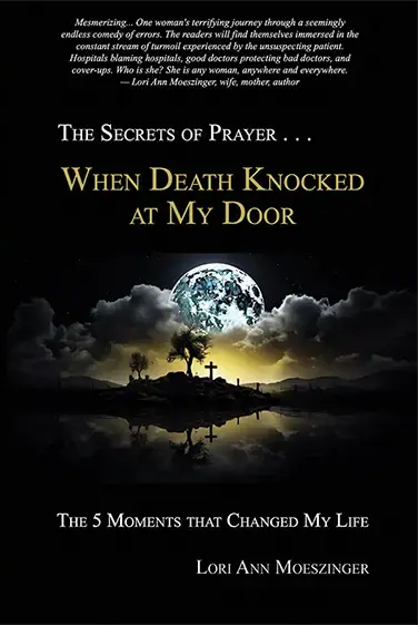 Front cover image of “When Death Knocked at My Door” by Lori Ann Moeszinger, featuring title and author.